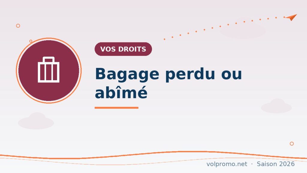 Bagage perdu, retardé ou endommagé : vos recours (jusqu’à ~1 600 €)
