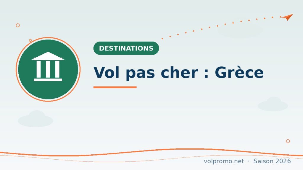 Vol pas cher pour la Grèce : Athènes et les îles au bon prix