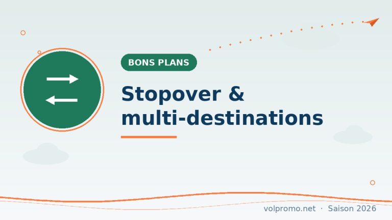 Stopover et multi-destinations : deux voyages pour le prix d’un